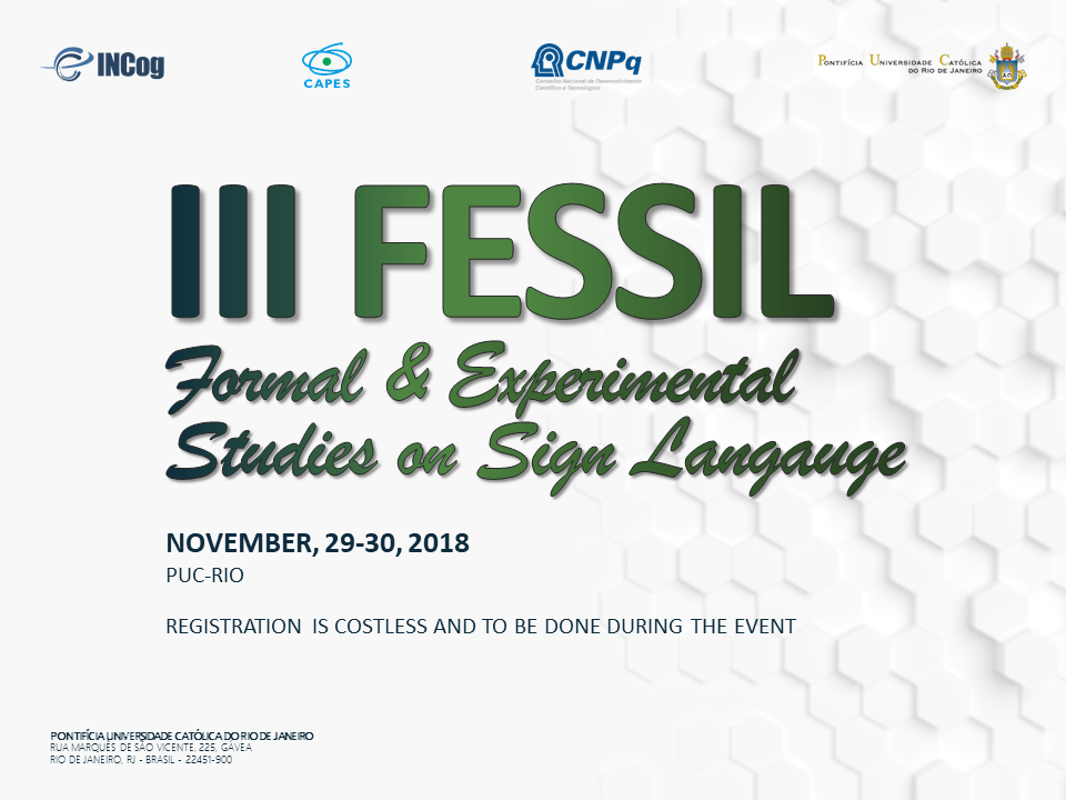 III FESSIL - Formal & Experimental Studies on Sign Language