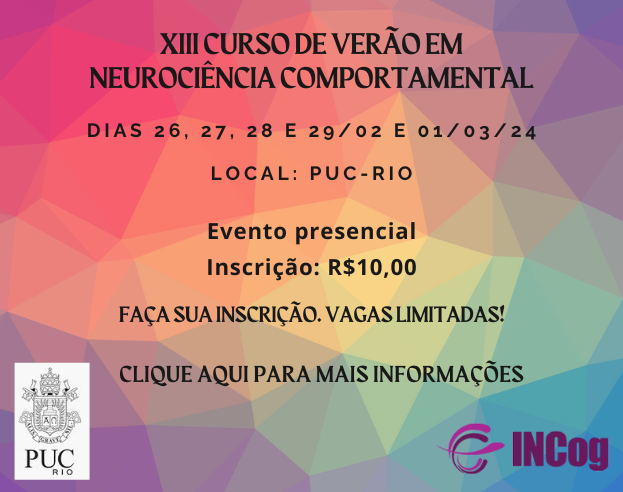 XIII Curso de Verão em Neurociência Comportamental