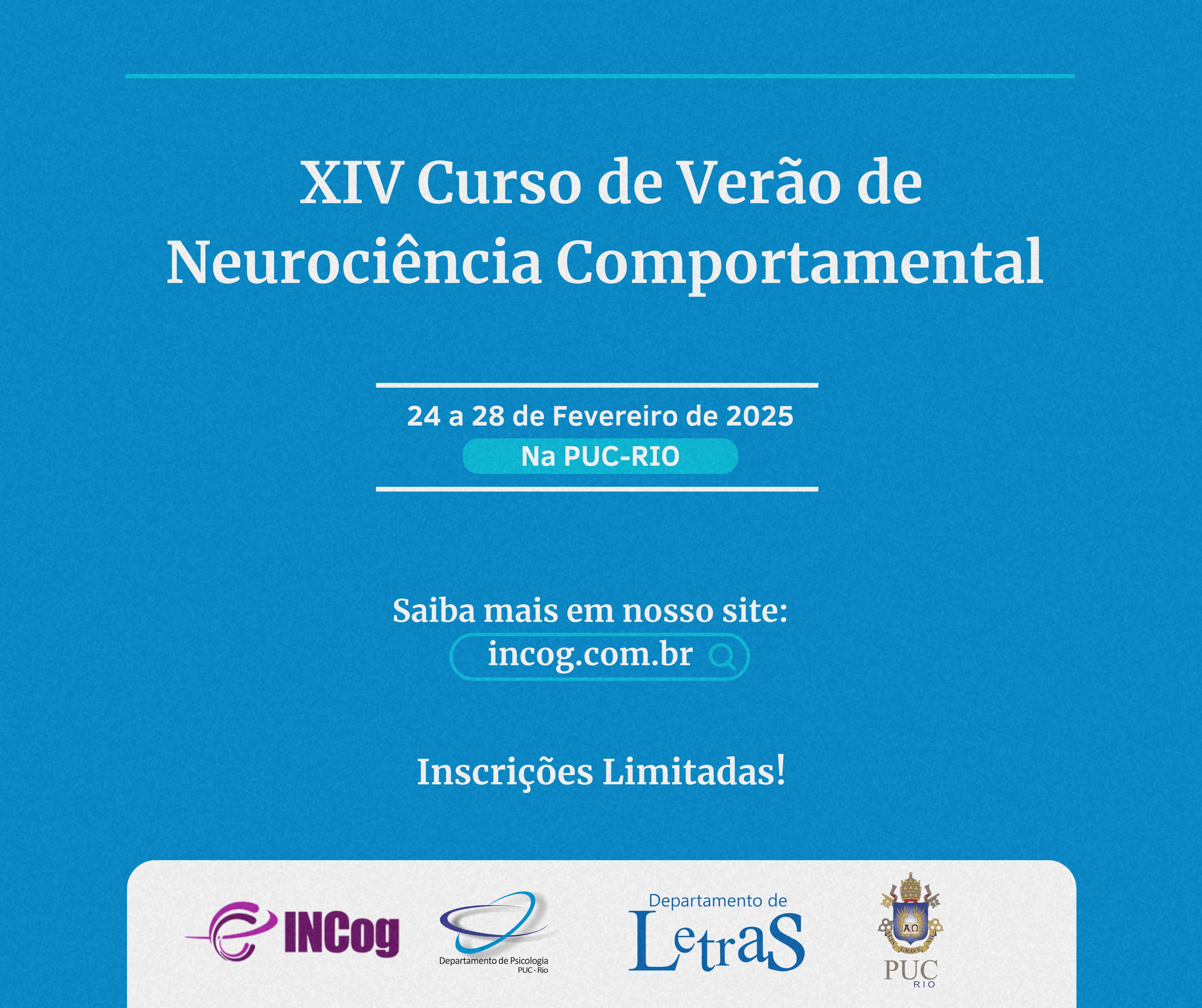 XIV Curso de Verão em Neurociência Comportamental